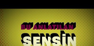 Bu Anlatılan Sensin