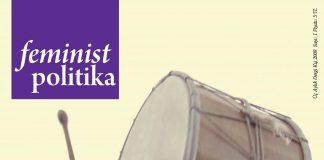 1 Şubat 2009: Feminist Politika dergisi 1. sayı çıktı