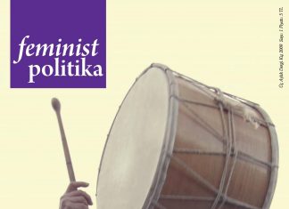 1 Şubat 2009: Feminist Politika dergisi 1. sayı çıktı