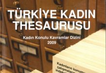 30 Mart 2009: Kadın Eserleri Kütüphane’sinden kadın konulu kavramlar dizini (Thesaurus) çalışması