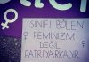 İşçi Sınıfı İçinden Çıkan Enternasyonalist Bir Feminizme Doğru