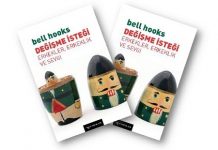 bell hooks’un “Değişme İsteği: Erkekler, Erkeklik ve Sevgi” kitabı üzerine