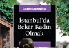 Bekarlık sadece bir medeni durum demek değil / Ceren Lordoğlu ile söyleşi