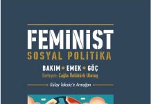 Feminist Sosyal Politika: Bakım Emek Göç
