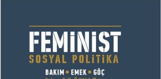 Feminist Sosyal Politika: Bakım Emek Göç