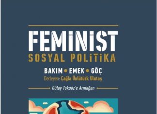 Feminist Sosyal Politika: Bakım Emek Göç