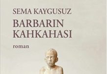 Barbarın Kahkahası’nı neden şimdi tavsiye etmeli?