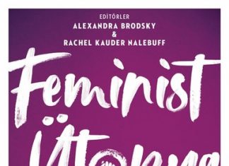 Feminist ütopya mı feminist talep mi?
