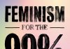 %99 İçin Feminizm Manifestosu* üzerine