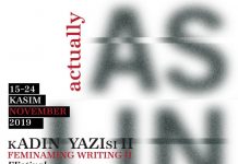 Kadın Yazısı Festivali II “Aslında” başlıyor