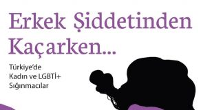 Sığınmacı kadın ve LGBTİ+’ların görünmezliği erkek şiddetini besliyor