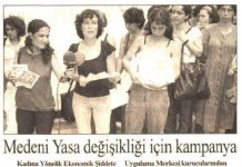 24 Mayıs 2003: Kadına Yönelik Ekonomik Şiddete Hayır Kampanyası başladı