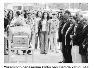 11 Haziran 2006: Aile meclisi kararıyla katledilen Yasemin uğurlandı
