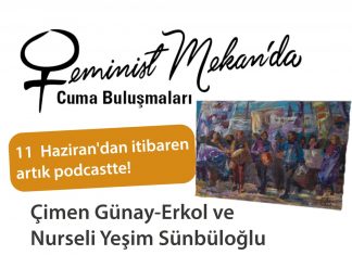 Çimen Günay-Erkol ve Nurseli Yeşim Sünbüloğlu ile “Eleştirel Erkeklik Çalışmalarının Dünü Bugünü” çimen günay erkol
