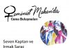 Seven Kaptan ve Irmak Saraç sohbet ediyor: Kadın Cinselliği ve Sağlığı