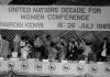 15 Temmuz 1985: BM III. Dünya Kadın Konferansı için 10 bin kadın Nairobi’de