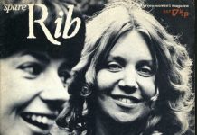 1 Temmuz 1972: Feminist dergi Spare Rib’in ilk sayısı İngiltere’de yayınlandı