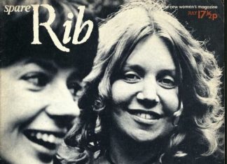 1 Temmuz 1972: Feminist dergi Spare Rib’in ilk sayısı İngiltere’de yayınlandı