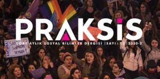 Praksis dergisi kapitalizme ve ataerkiye karşı mücadelede feminist politikanın önemine dair iki sayı çıkardı!