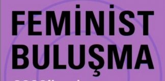 3 Mart 2007: Feminist Buluşma / 2000’lerde Feminist Politika