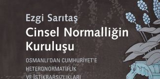 Heteronormatifliği istikrarsızlaştıran “anlaşılması imkânsız kadınlar” / Ezgi Sarıtaş ile söyleşi