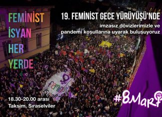 2021 8 Mart Feminist Gece Yürüyüşleri