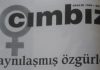 1 Ekim 1994: Küçük gruplar, feminist yayınlar- Cımbız dergisi çıktı