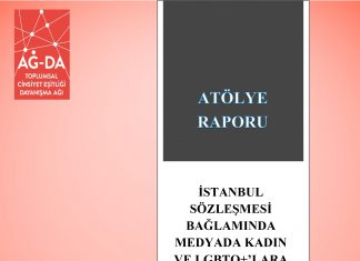 İstanbul Sözleşmesi Bağlamında Medyada Kadın ve LGBTİQ+’lara Yönelik Nefret Söylemi / Ekim 2021