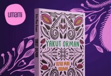Yakut Orman: Bir büyüme romanı