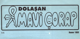 1 Kasım 1993: Dolaşan Mavi Çorap dergisi yayında