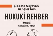 Şiddete Uğrayan Gençler İçin Hukuki Rehber – Yalnız Yürümeyeceksin / Kasım 2021