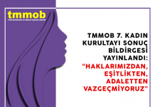 TMMOB 7. Kadın Kurultayı Sonuç Bildirgesi ve Kararları / Kasım 2021