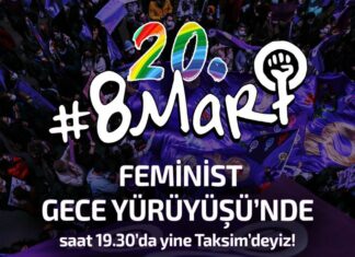 8 Mart 2022 Feminist Gece Yürüyüşleri