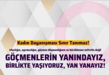 Irkçılığın, ayrımcılığın, düşmanlığın, nefretin değil; göçmenlerin yanındayız! KADIN DAYANIŞMASI SINIR TANIMAZ / Mayıs 2022