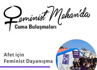 Afet için Feminist Dayanışma: Deprem sonrası Adıyaman kadın çadırı deneyimi