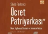 Ücretsiz, doğal, ‘sevgi dolu’ bir sömürü: Ev içi emek