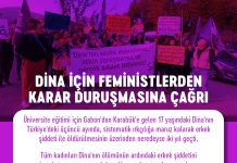 Dina için Feministlerden karar duruşmasına çağrı