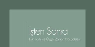 İşten Sonra: Çalışma-sonrası ve kadınların ücretsiz emeğine güncel bir bakış