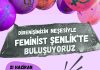 Feminist Şenlik’te buluşuyoruz: 21 Haziran’da Yoğurtçu Parkı’ndayız!