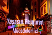 8 Mart 2026 Feminist Gece Yürüyüşleri