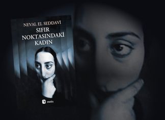 Sıfır Noktasındaki Kadın – Neval El Seddavi kitabına dair psikanalitik bir okuma